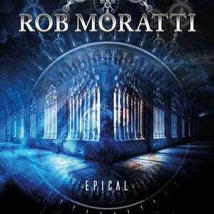 Rob Moratti – Epical CD