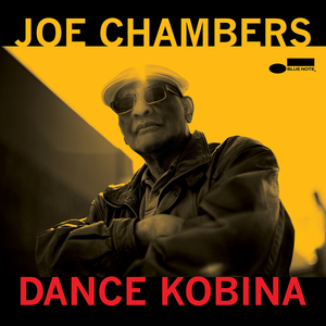 Joe Chambers – Dance Kobina CD