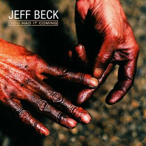 Jeff Beck – You Had It Coming CD