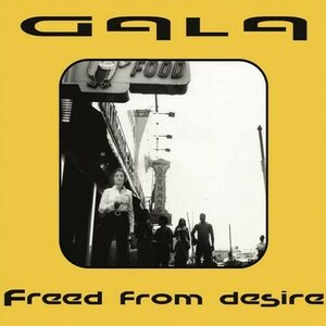 Gala – Freed From Desire 12"