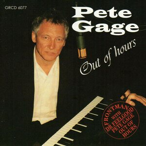 Pete Gage – Out Of Hours CD