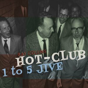 Ray Collins' Hot Club – 1 To 5 Jive CD