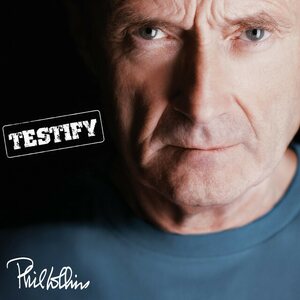 Phil Collins – Testify 2CD