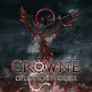 CROWNE - Operation Phoenix CD