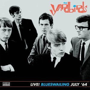 Yardbirds ‎– Live! Blueswailing July '64 LP