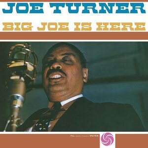 Big Joe Turner – Big Joe Is Here LP Coloured Vinyl
