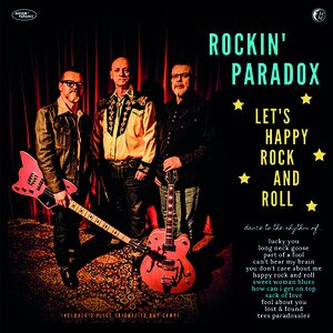 Rockin' Paradox – Let’s Happy Rock And Roll CD