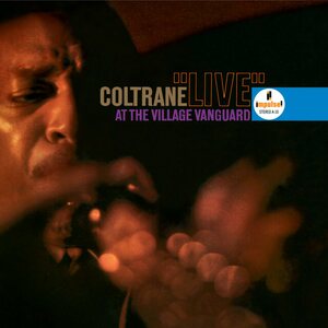 John Coltrane – "Live" At The Village Vanguard LP