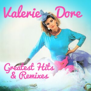 Valerie Dore – Greatest Hits & Remixes 2CD