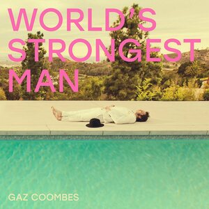Gaz Coombes – World's Strongest Man LP Coloured Vinyl