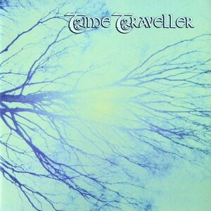 Time Traveller ‎– Chapters I & II CD