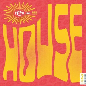Various Artists – Rex Club Presents House 2LP