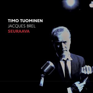 Timo Tuominen – Seuraava CD