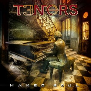 T3nors – Naked Soul CD