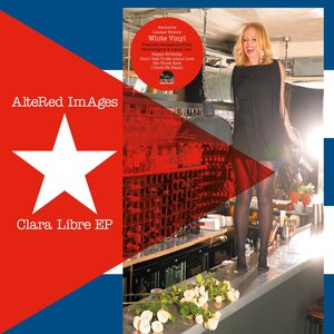 Altered Images – Clara Libre EP 12" Coloured Vinyl