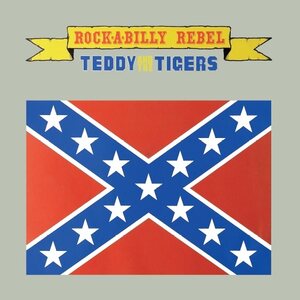 Teddy And The Tigers ‎– Rock-A-Billy Rebel 10" LP + 7" EP