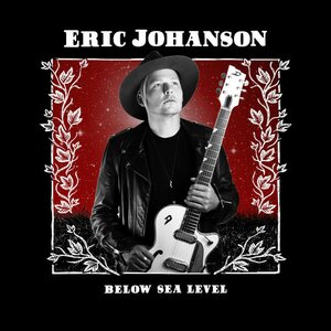 Eric Johanson – Below Sea Level CD