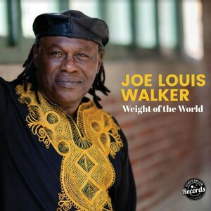 Joe Louis Walker – Weight Of The World LP Coloured Vinyl