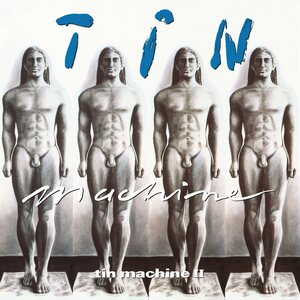 Tin Machine ‎– Tin Machine II CD
