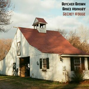 Butcher Brown & Bruce Hornsby – Secret House 12" Coloured Vinyl