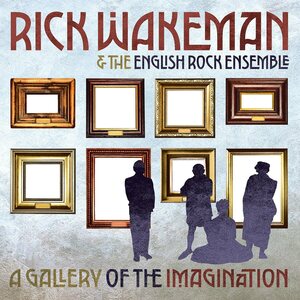 Rick Wakeman & The English Rock Ensemble – A Gallery of the Imagination CD+DVD