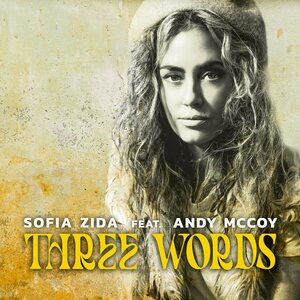 Sofia Zida Feat. Andy McCoy – Three Words 7"