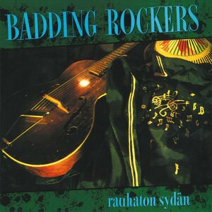 Badding Rockers ‎– Rauhaton Sydän CD