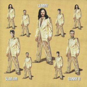 Lemmy, Slim Jim & Danny B – Lemmy, Slim Jim & Danny B LP