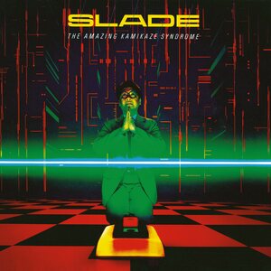 Slade – The Amazing Kamikaze Syndrome CD