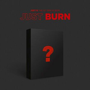 JUST B – Mini Album Vol. 1 - JUST BURN CD