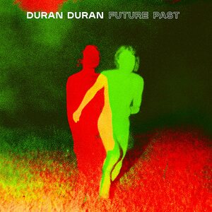 Duran Duran – Future Past LP IIndie Exclusive Limited Edition Transparent Red Vinyl