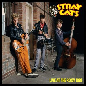 Stray Cats – Live At The Roxy 1981 LP Coloured Vinyl