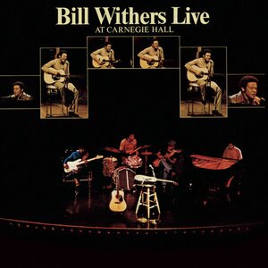 Bill Withers – Live at Carnegie Hall 2LP Coloured Vinyl