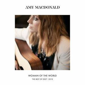 Amy MacDonald – Woman Of The World: The Best Of 2007 - 2018 2LP