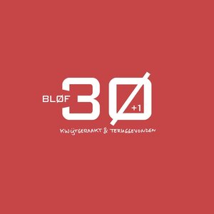 Bløf – Kwijtgeraakt & Teruggevonden 2LP Coloured Vinyl