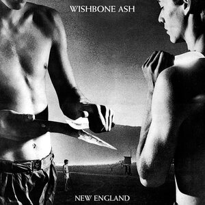 Wishbone Ash – New England CD