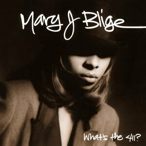 Mary J. Blige – What's The 411? 2LP