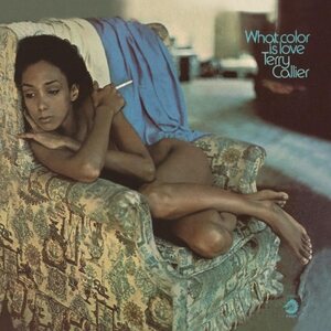 Terry Callier – What Color Is Love LP