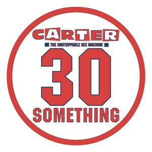 Carter The Unstoppable Sex Machine – 30 Something LP Picture Disc
