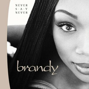 Brandy – Never Say Never 2LP Coloured Vinyl