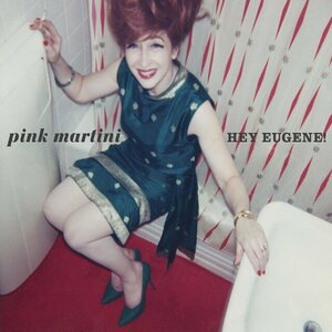Pink Martini ‎– Hey Eugene! CD