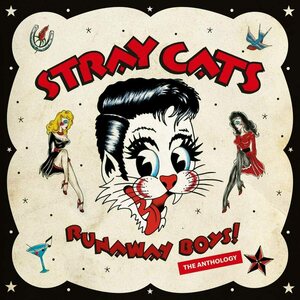 Stray Cats ‎– Runaway Boys! The Anthology 2CD
