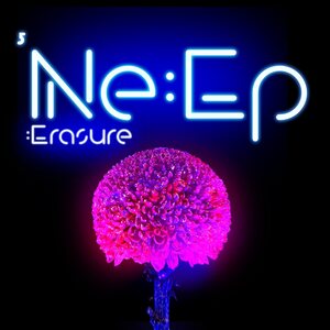 Erasure – Ne:Ep 12"+CD Coloured Vinyl