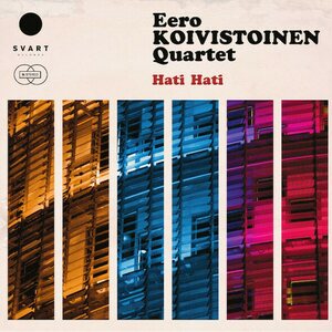Eero Koivistoinen Quartet ‎– Hati Hati CD