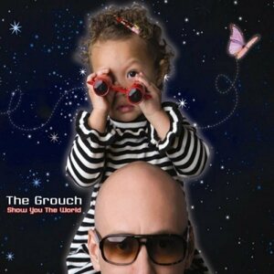 Grouch – Show You The World 2LP Coloured Vinyl