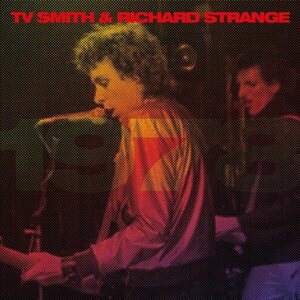 TV Smith & Richard Strange – 1978 LP Coloured Vinyl