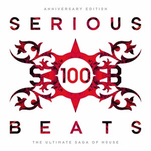 Various Artists – Serious Beats 100 The Ultimate Saga Of House - Box Set II 5x12"