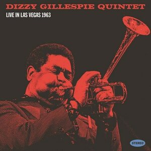 Dizzy Gillespie Quintet – Live In Las Vegas 1963 2LP