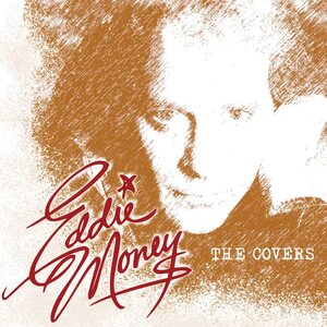 Eddie Money – The Covers LP