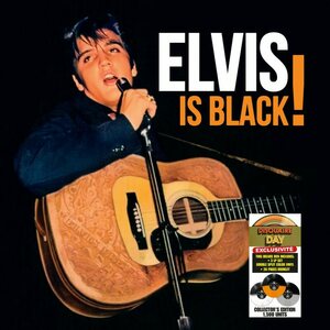 Elvis Presley – Elvis Is Black! 3LP Coloured Vinyl